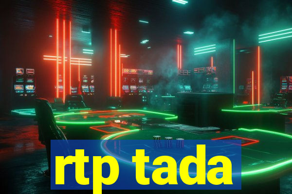 rtp tada